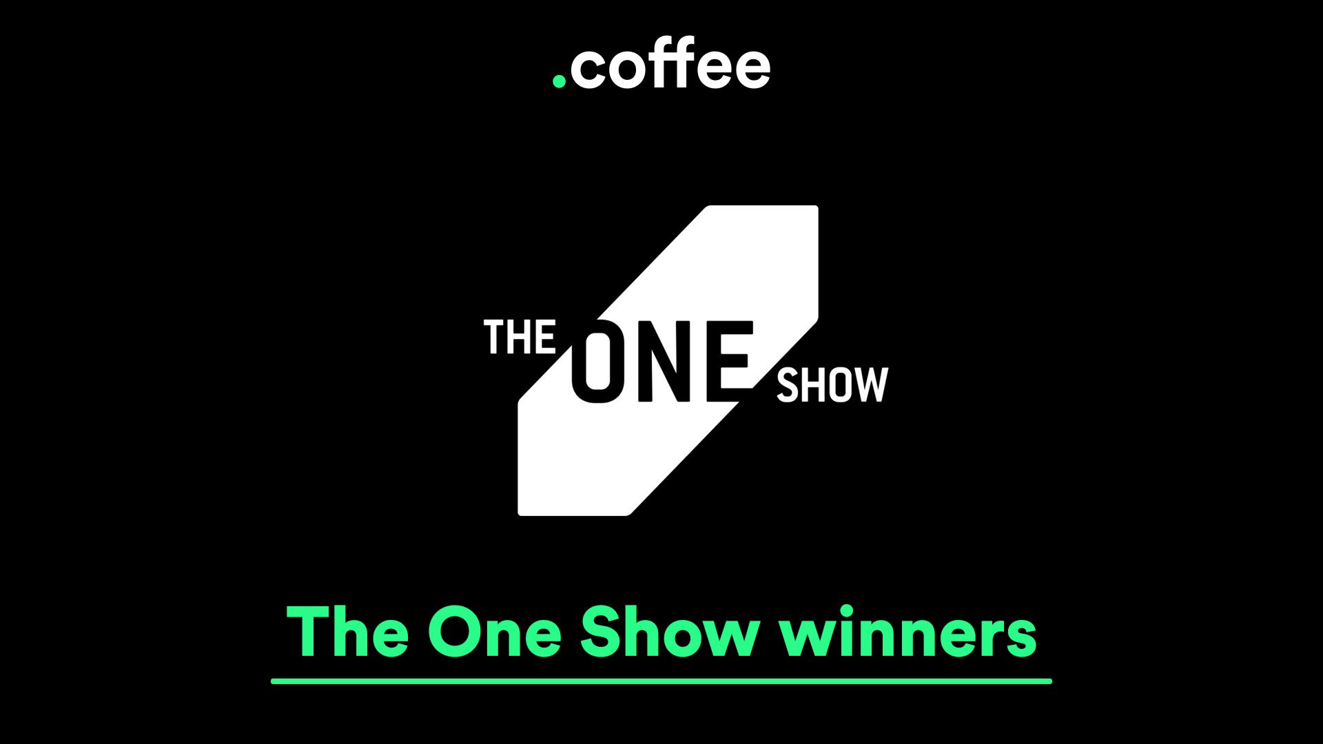 The One Show winners